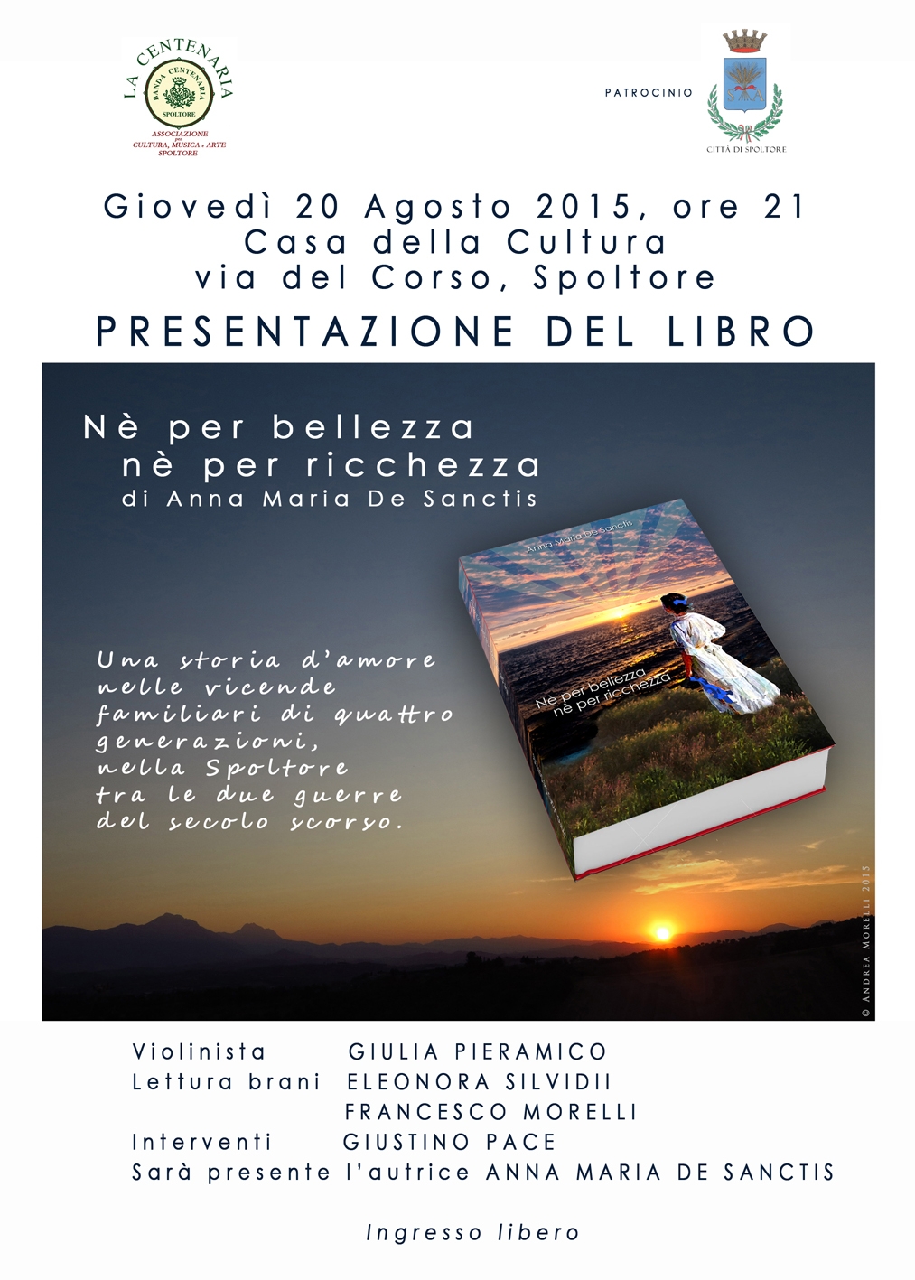 PRESENTAZIONE DEL LIBRO "NE\' PER BELLEZZA, NE\' PER RICCHEZZA"